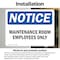 Signmission Maintenance Room Employees Only, 10 in W x Rectangle, Vinyl Decal OS-2PACK-NS-D-710-L-14108 - alternate 6